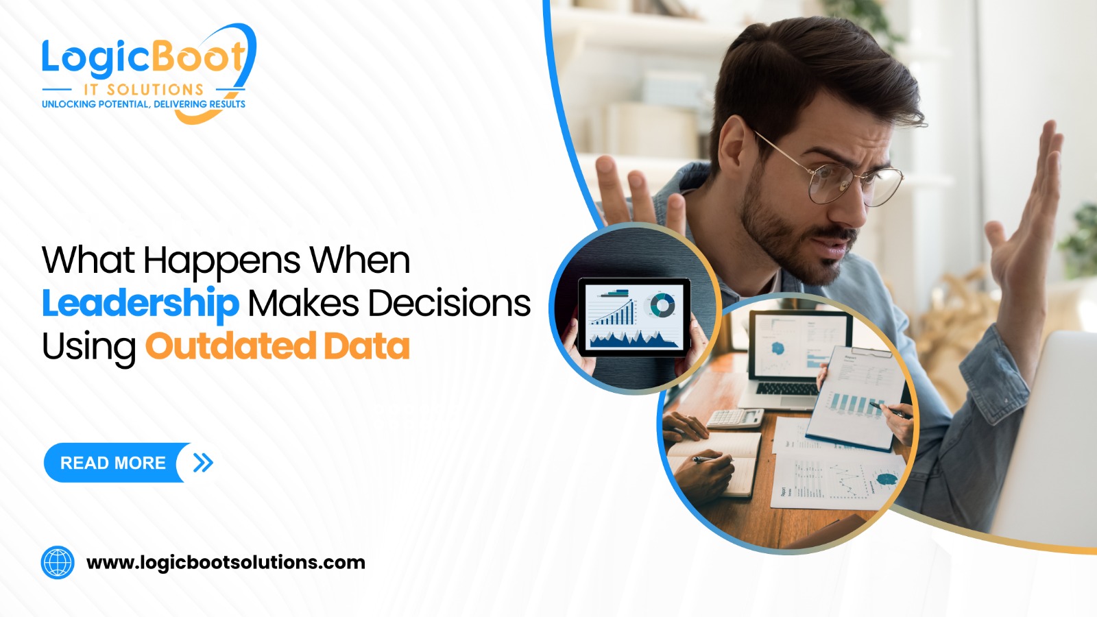 What Happens When Leadership Makes Decisions Using Outdated Data