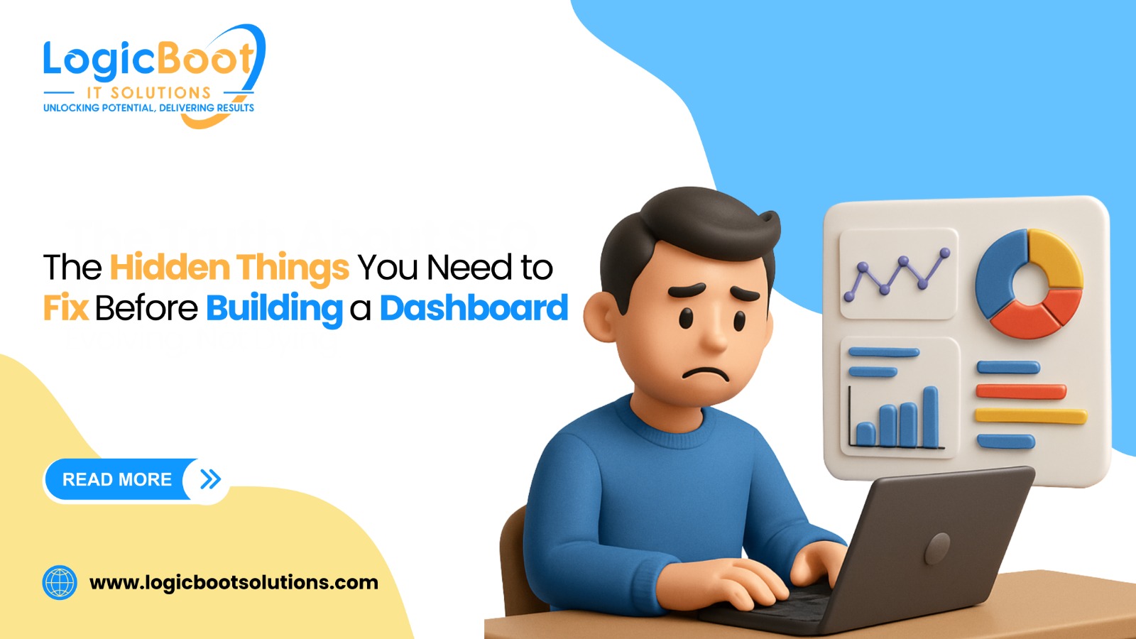 The Hidden Things You Need to Fix Before Building a Dashboard